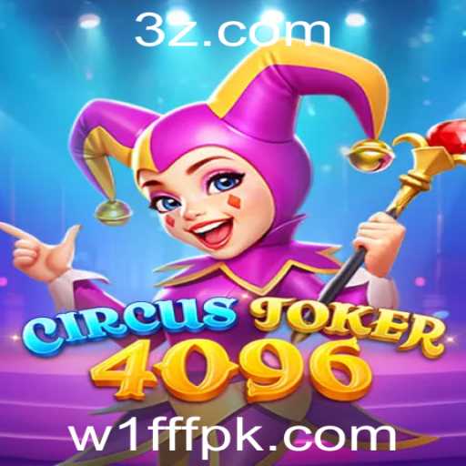 Explorando o Mundo de CircusJoker4096: O Jogo que Une Estratégia e Divertimento